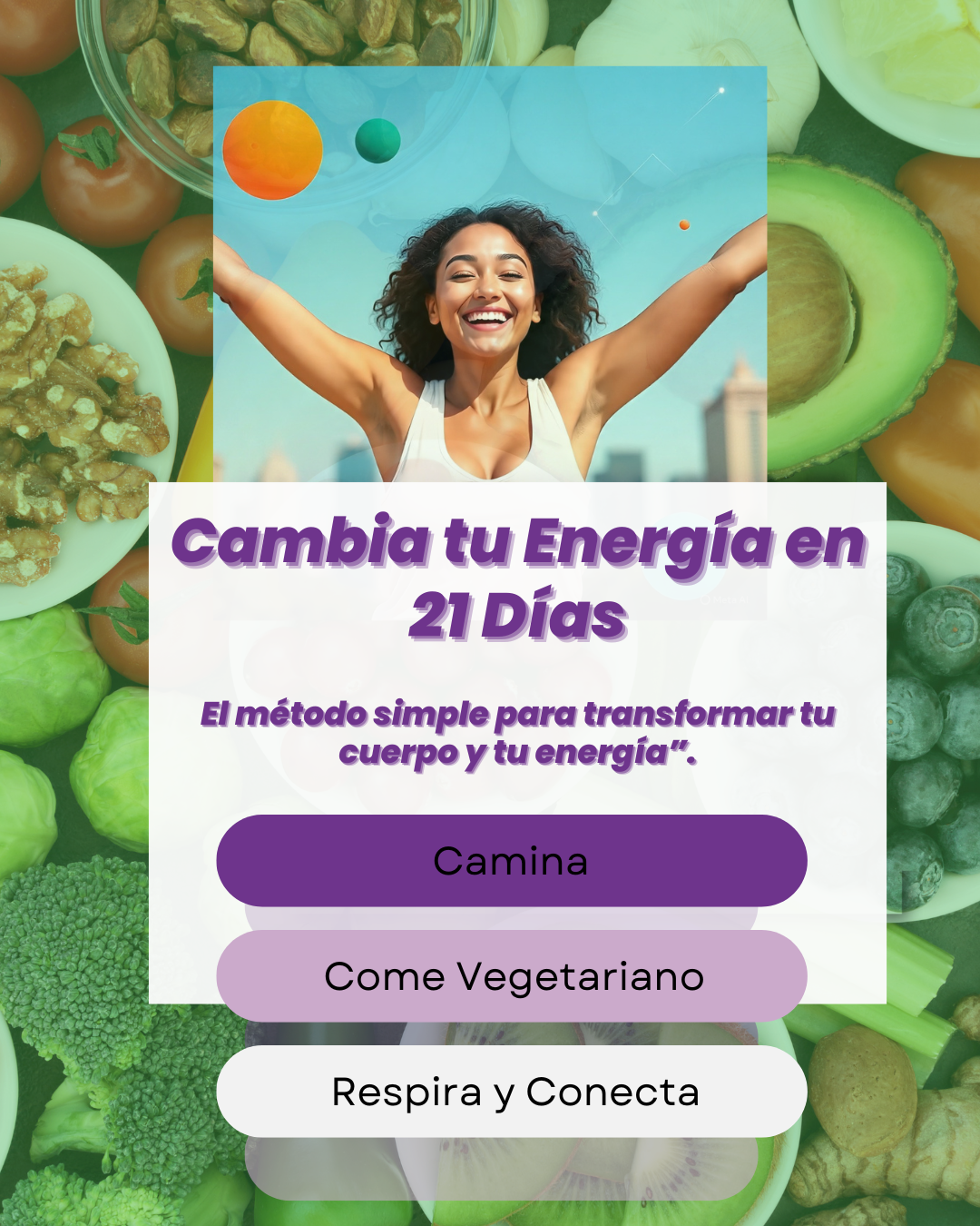 CAMBIA TU ENEGIA EN 21 DIAS